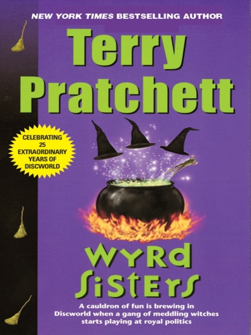 Title details for Wyrd Sisters by Terry Pratchett - Available